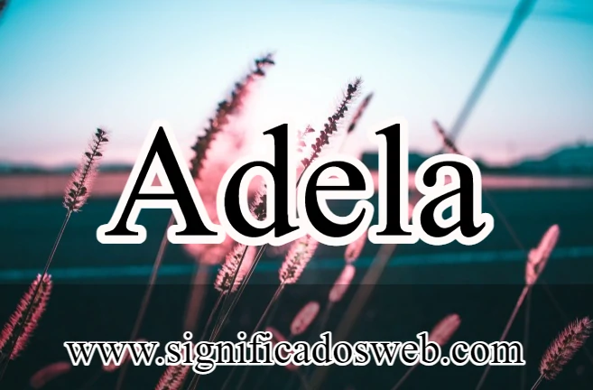 Adela