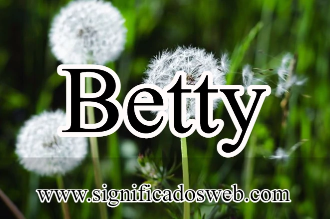 Significado del nombre Betty ✔️