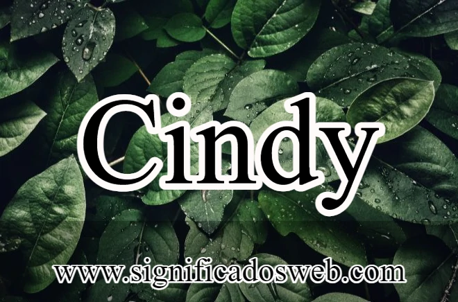Significado del nombre Cindy ✔️