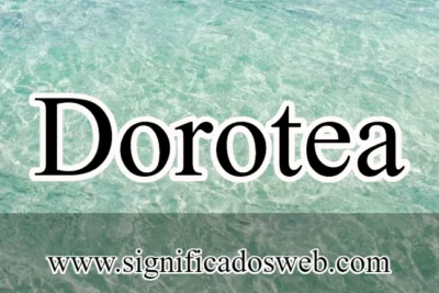 Significado del nombre Dorotea ✔️