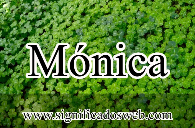 Significado del nombre Mónica ✔️