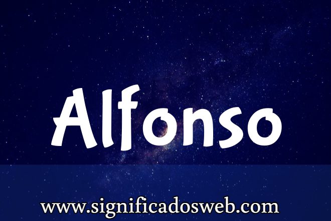 Significado del Apellido Alfonso ✔️
