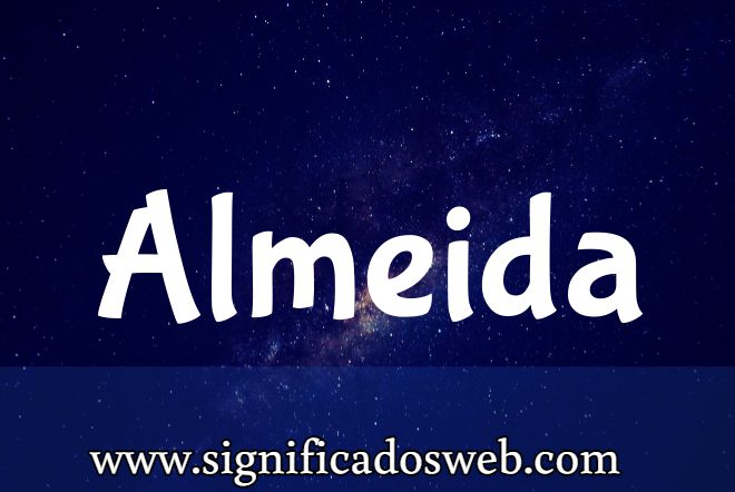 Significado del apellido Almeida ✔️