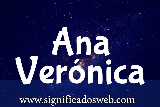 Significado del nombre Ana Verónica ✔️