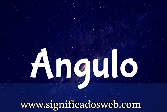 Significado del apellido Angulo ✔️