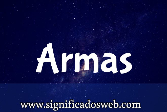 Significado del apellido Armas ✔️