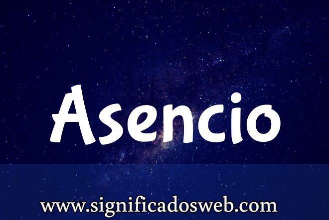 Significado del apellido Asencio ✔️