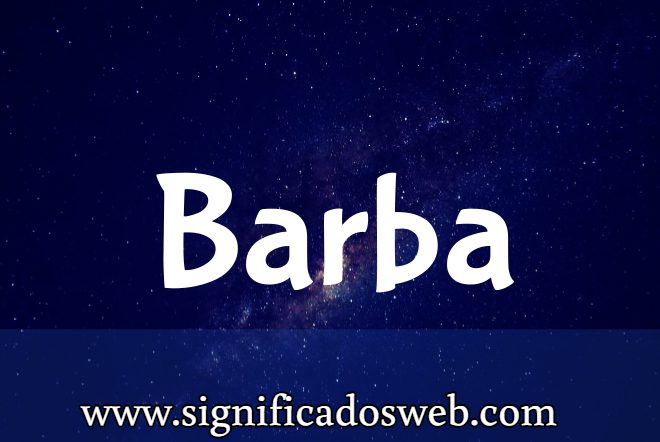 Significado del apellido Barba ✔️