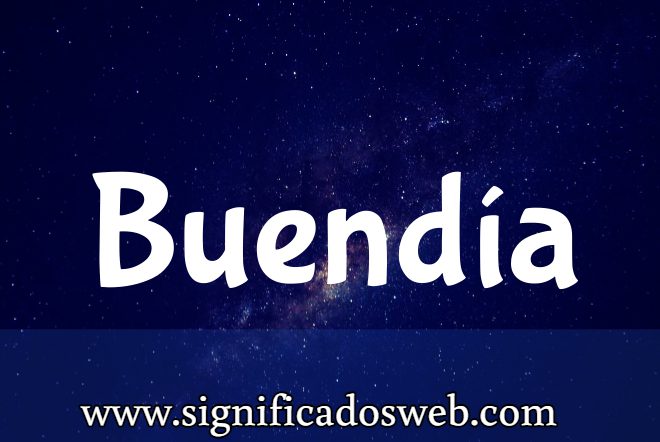 Significado del apellido Buendía ✔️