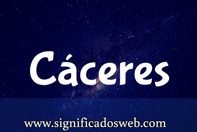Significado del apellido Cáceres ✔️