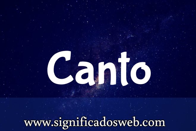 Significado del apellido Canto ✔️