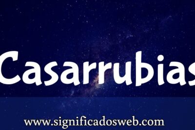 Significado del apellido Casarrubias ✔️