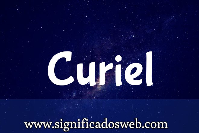 Significado del apellido Curiel ✔️