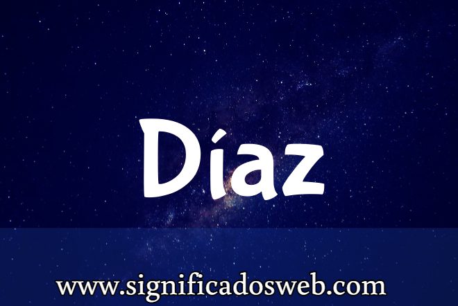 Significado del apellido Díaz ✔️