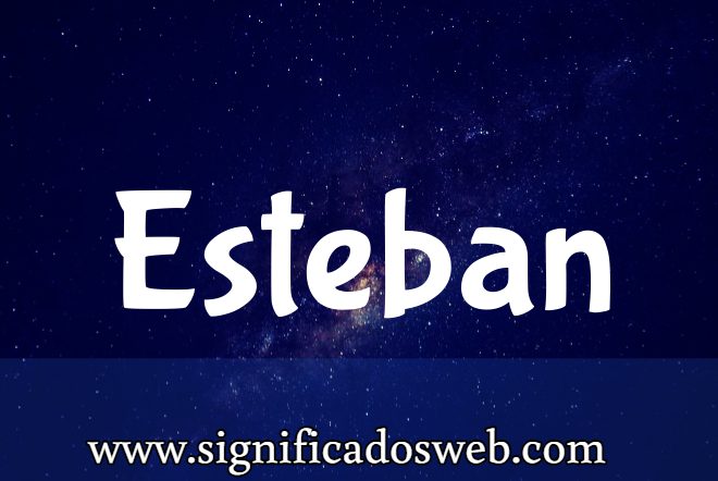 Significado del apellido Esteban ✔️