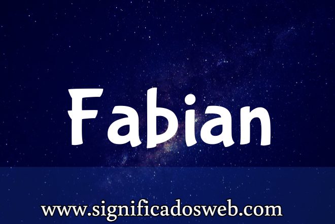 Significado del apellido Fabian ✔️