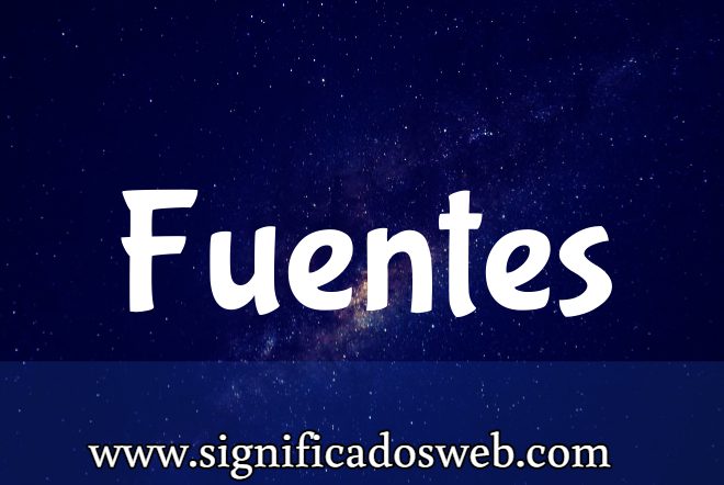 Significado del apellido Fuentes ✔️