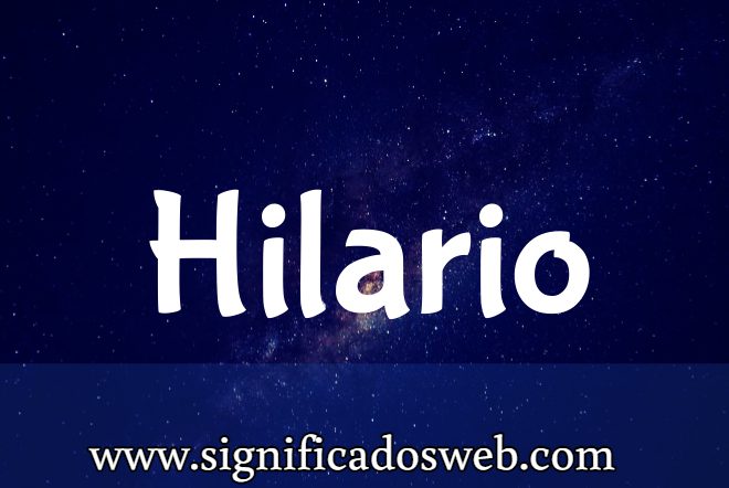 Significado del apellido Hilario ✔️