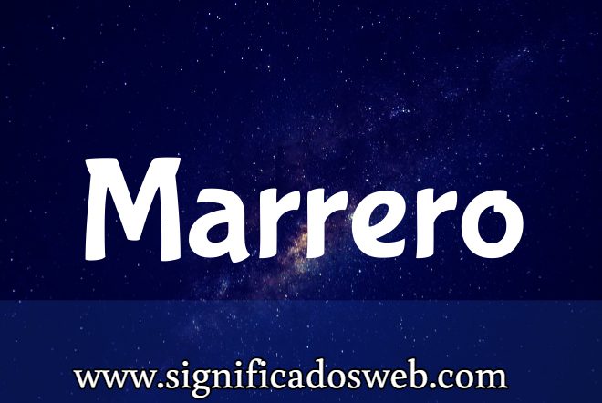 Significado del Apellido Marrero ✔️