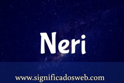 Significado del apellido Neri ✔️
