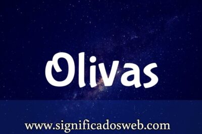 Significado del apellido Olivas ✔️