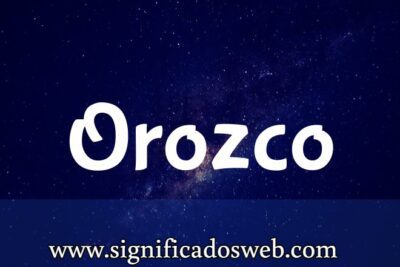 Significado del apellido Orozco ✔️