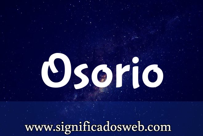 Significado del apellido Osorio ✔️