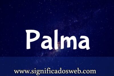 Significado del apellido Palma ✔️