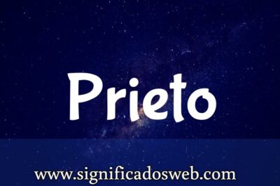 Significado del apellido Prieto ✔️