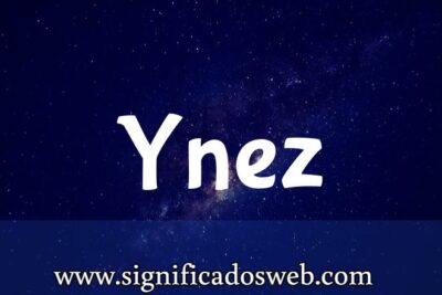 Significado del apellido Ynez ✔️