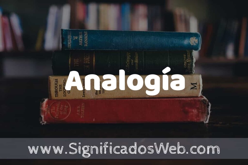 Concepto de Analogía ▶️¿Que es? Definición y Significado