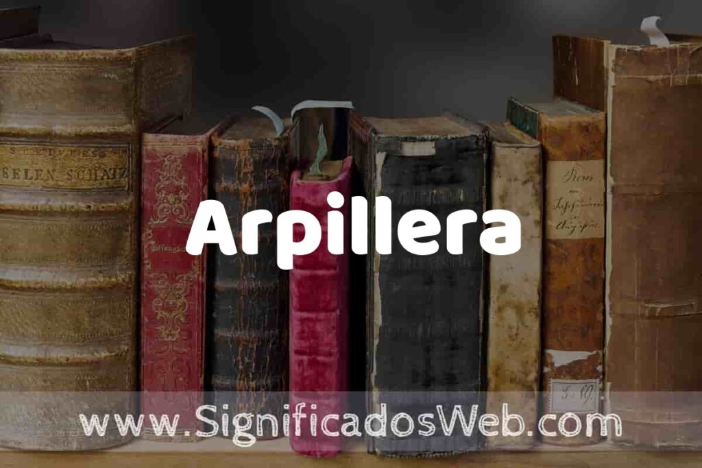 Definición de Arpillera: Que es, 5 Ejemplos, Tipos y Para que Sirve + Sinónimo y Significado