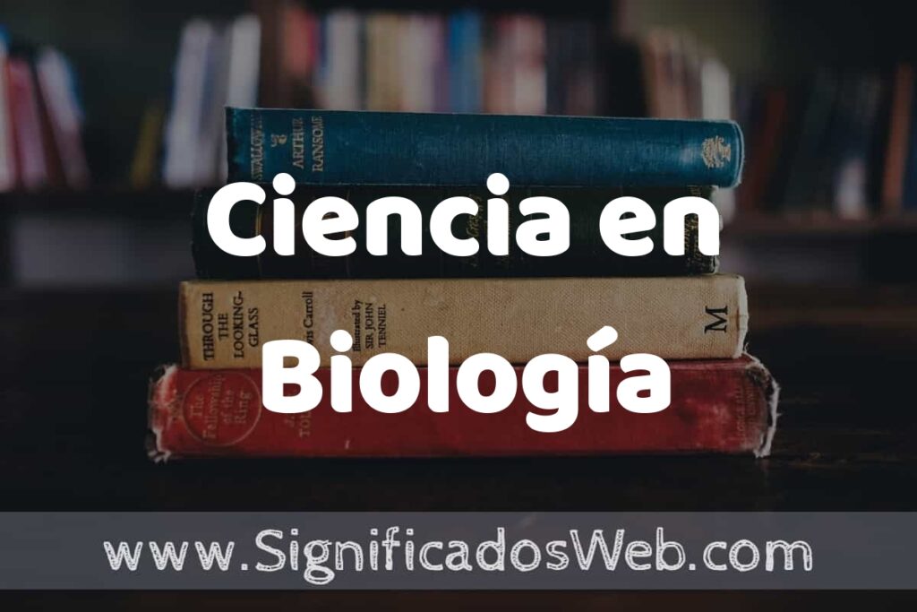 Concepto de Ciencia en Biología ▶️¿Que es? Definición y Significado