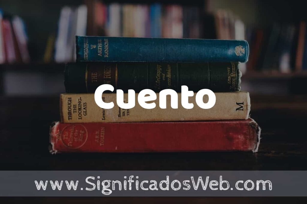 Concepto de Cuento ▶️¿Que es? Definición y Significado