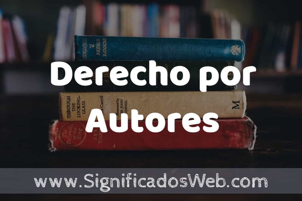 Concepto de Derecho por Autores ▶️¿Que es? Definición y Significado