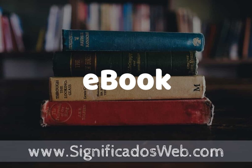 Concepto de eBook ▶️¿Que es? Definición y Significado