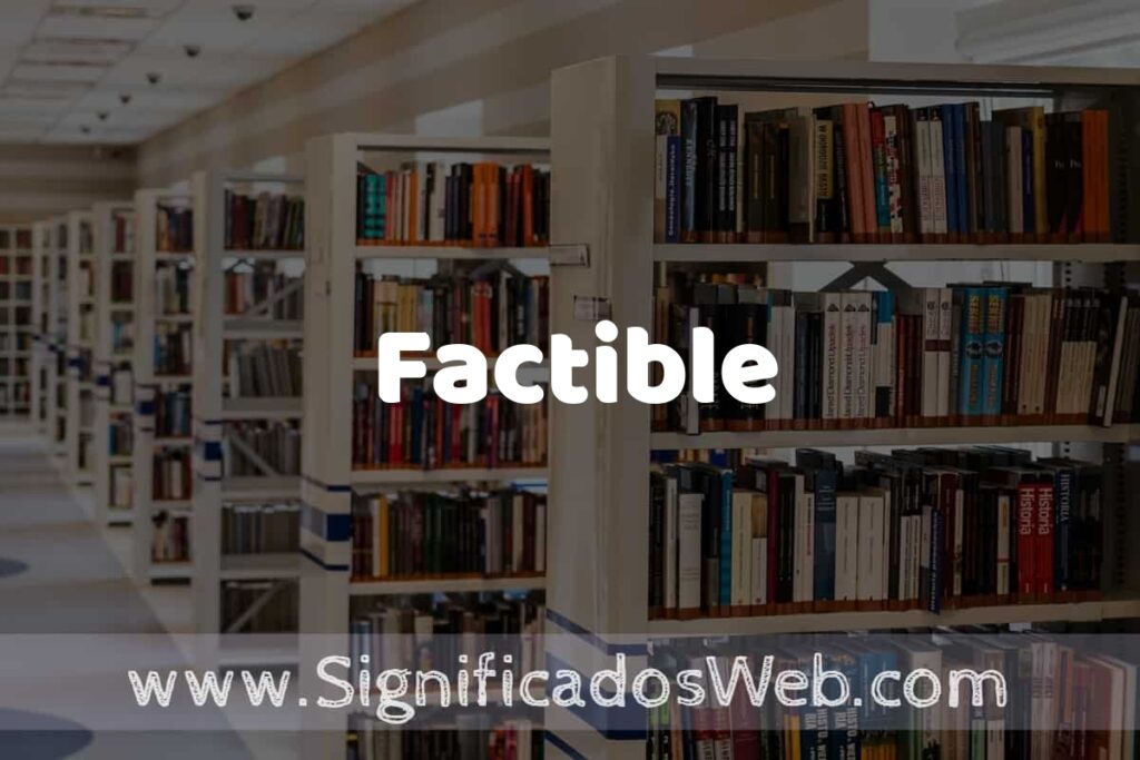 Concepto de Factible ✔️ Significado y Definición