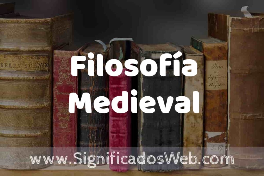 Definición de Filosofía Medieval: Que es, 5 Ejemplos, Tipos y Para que Sirve + Sinónimo y Significado