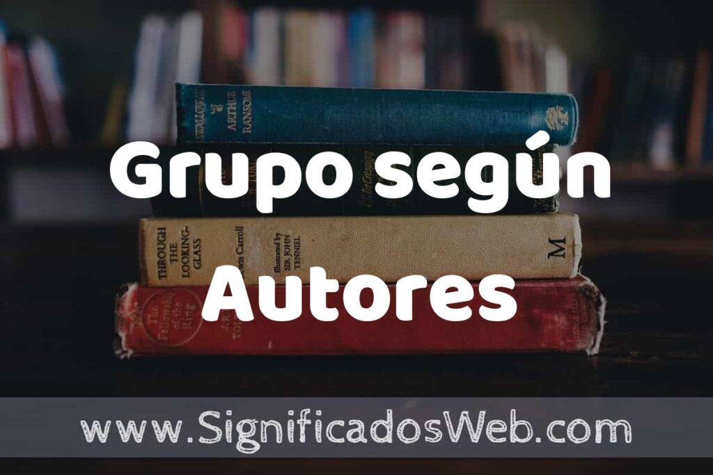 Concepto de Grupo según Autores ▶️¿Que es? Definición y Significado