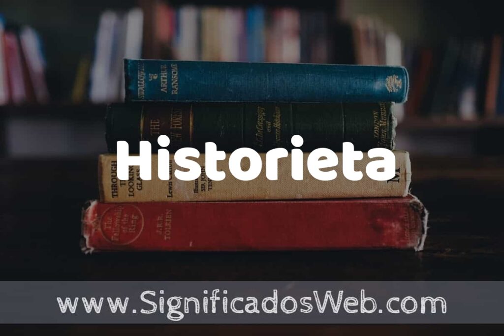Concepto de Historieta ▶️¿Que es? Definición y Significado