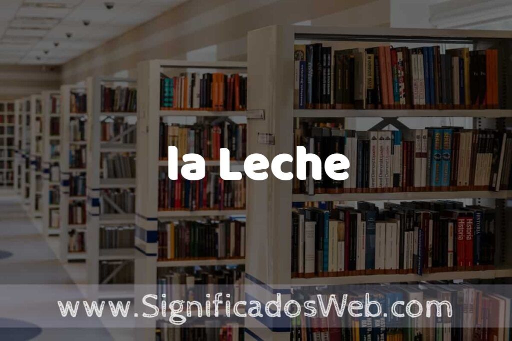 Concepto de la Leche ✔️ Significado y Definición
