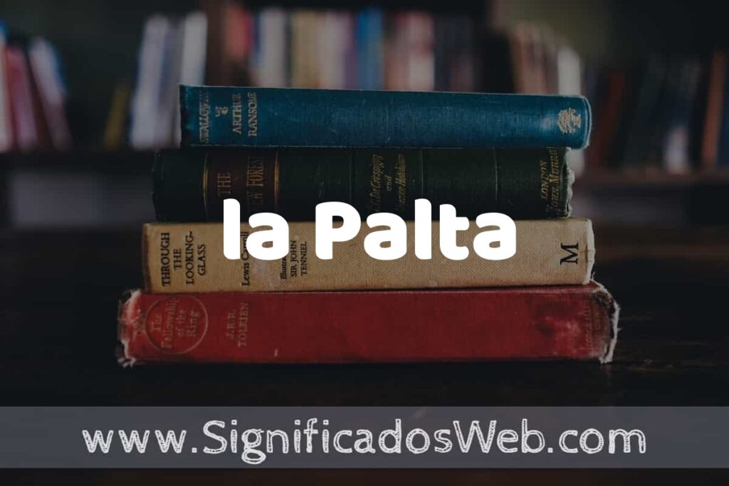 Concepto de la Palta ▶️¿Que es? Definición y Significado