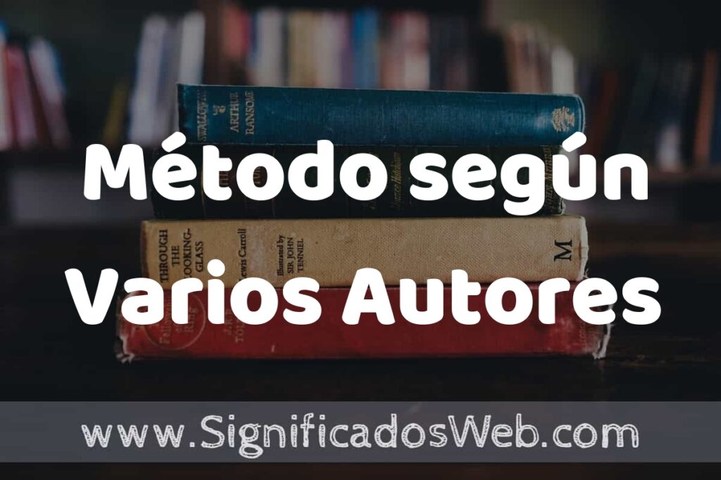 Concepto de Método según Varios Autores ▶️¿Que es? Definición y Significado