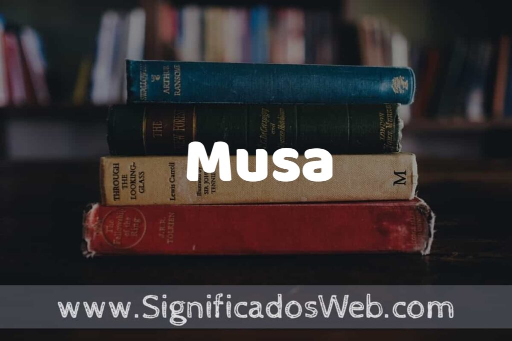 Concepto de Musa ▶️¿Que es? Definición y Significado