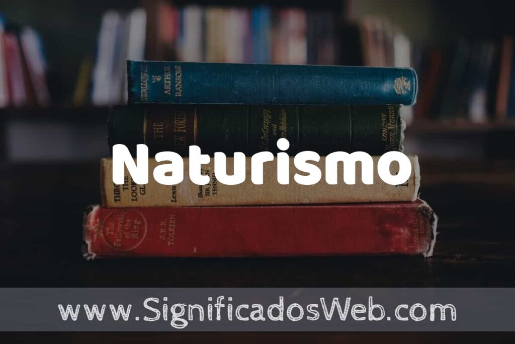 Concepto de Naturismo ▶️¿Que es? Definición y Significado