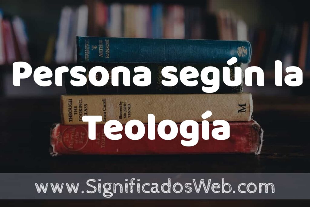 Concepto de Persona según la Teología ▶️¿Que es? Definición y Significado