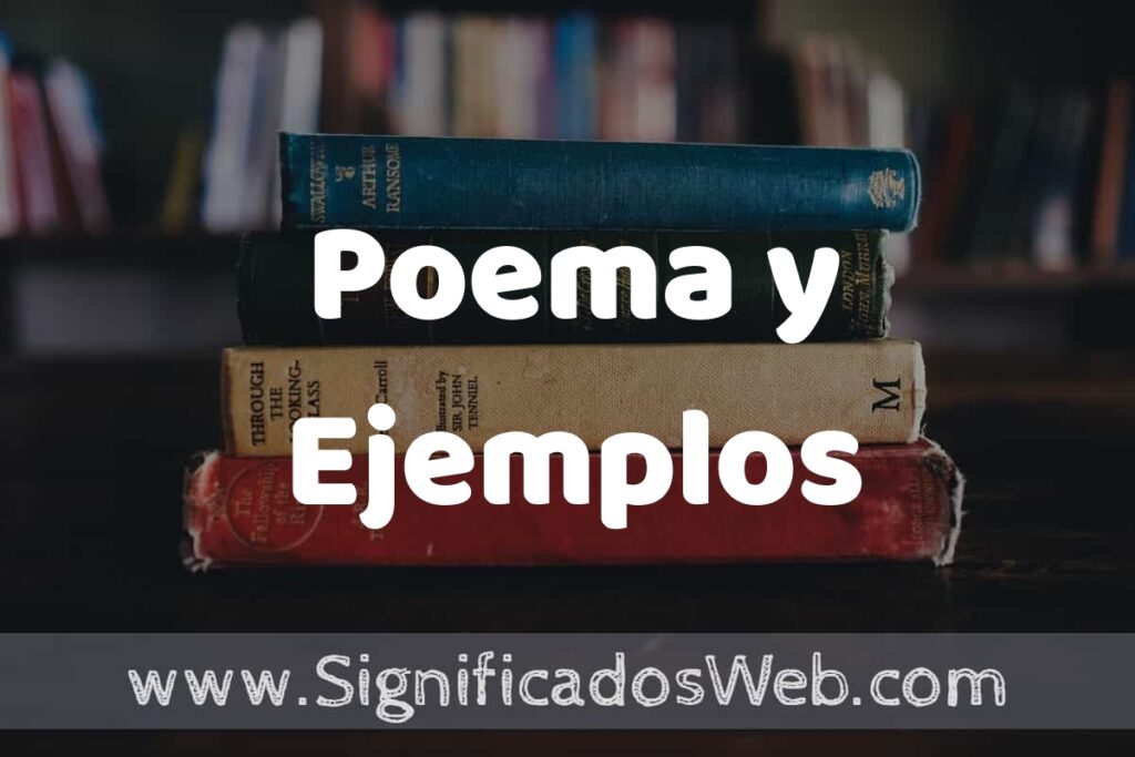 Concepto de Poema y Ejemplos ▶️¿Que es? Definición y Significado