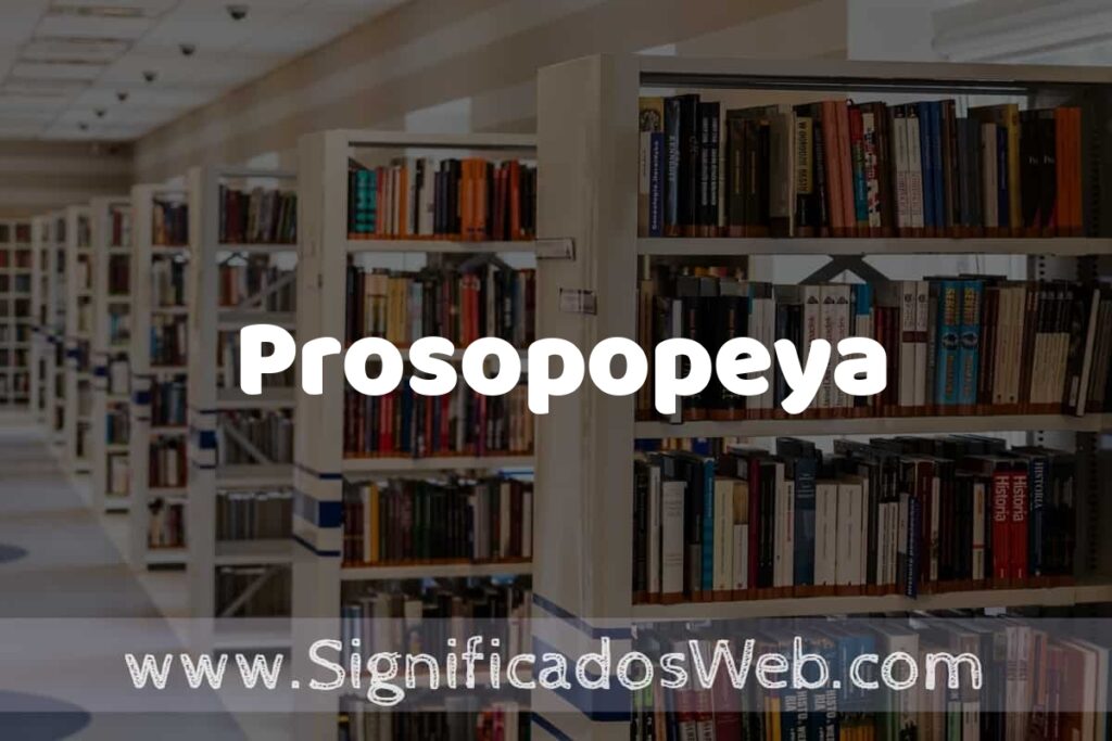 Concepto de Prosopopeya ✔️ Significado y Definición