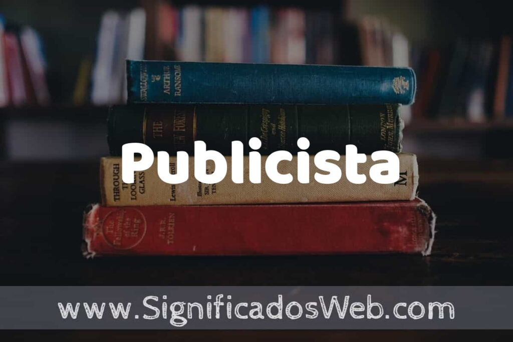 Concepto de Publicista ▶️¿Que es? Definición y Significado