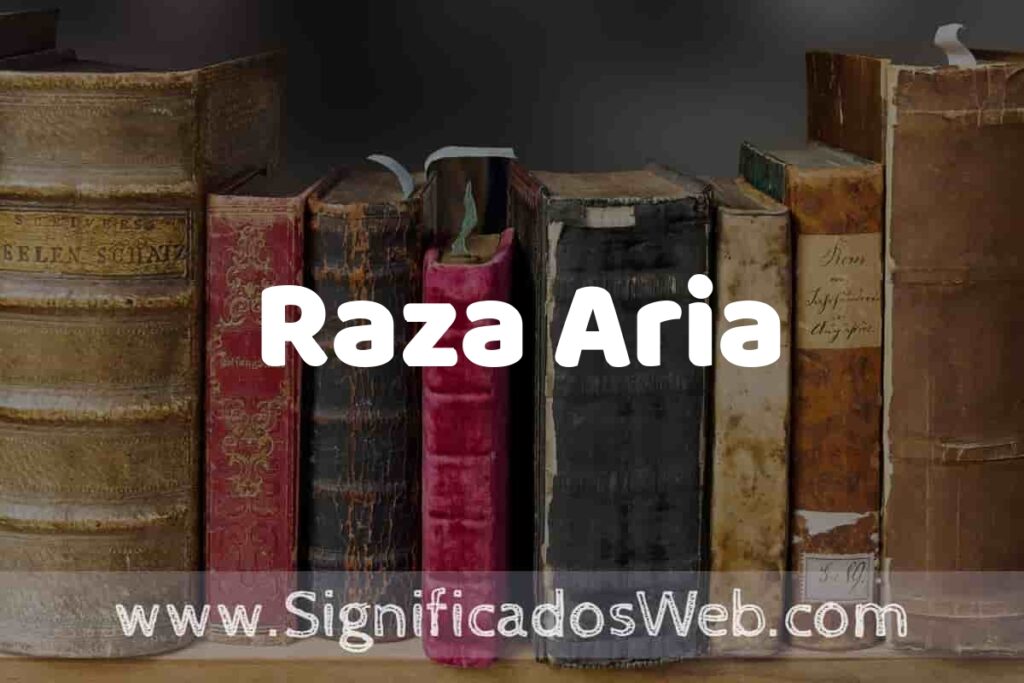 Definición de Raza Aria: Que es, 5 Ejemplos, Tipos y Para que Sirve + Sinónimo y Significado